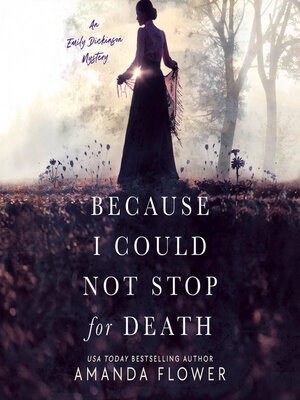 cover image of Because I Could Not Stop for Death